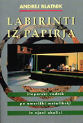 Labirinti iz papirja